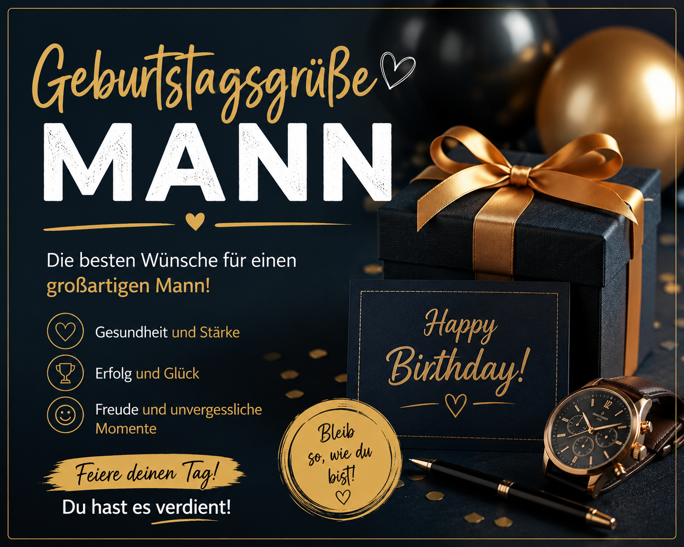 Geburtstagsgrüße Mann: Die Besten Wünsche Für Männer Mit Stil Und Gefühl